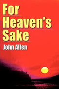 For Heaven's Sake