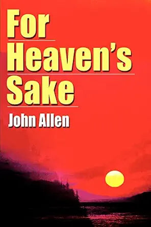 For Heaven's Sake